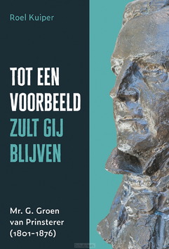 TOT EEN VOORBEELD ZULT GIJ BLIJVEN - KUIPER, ROEL - 9789463693646