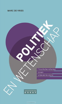 POLITIEK EN WETENSCHAP - VRIES, MARC DE - 9789463693721