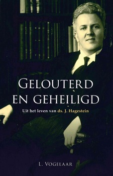 GELOUTERD EN GEHEILIGD - VOGELAAR, L. - 9789463700061