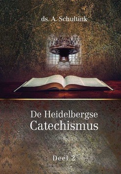 HEIDELBERGSE CATECHISMUS 2 - SCHULTINK, A. - 9789463700351