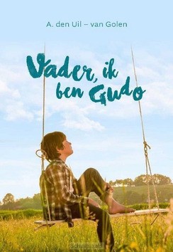 VADER IK BEN GUDO - UIL,-VAN GOLEN, ADA DEN - 9789463700436