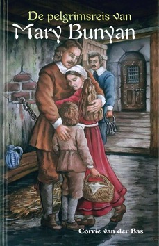 PELGRIMSREIS VAN MARY BUNYAN - BAS, CORRIE VAN DER - 9789463700689