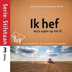 IK HEF MIJN OGEN OP TOT U - HARTINGSVELD-MOREE - 9789463700832
