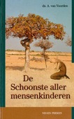 SCHOONSTE ALLER MENSENKINDEREN