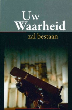 UW WAARHEID ZAL BESTAAN 3 - 9789463700900