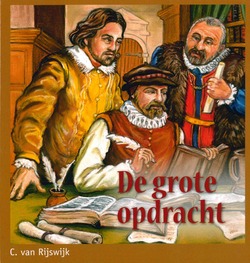 GROTE OPDRACHT - RIJSWIJK, C. VAN - 9789463701150