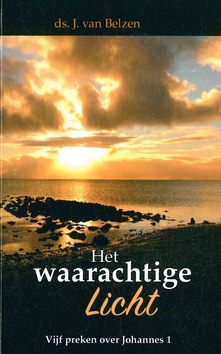 WAARACHTIGE LICHT - BELZEN, DS. J. VAN - 9789463701242