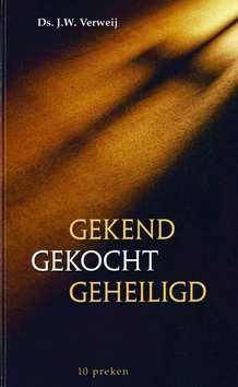 GEKEND GEKOCHT GEHEILIGD - VERWEIJ, DS. J.W. - 9789463701358