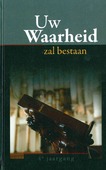 UW WAARHEID ZAL BESTAAN 2021