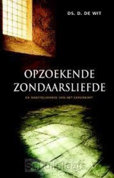 OPZOEKENDE ZONDAARSLIEFDE - WIT, D. DE - 9789463701556