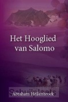 HET HOOGLIED - 4 DLN. - HELLENBROEK, ABRAHAM - 9789463701815