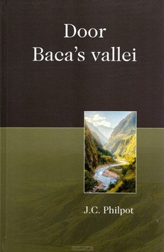 DOOR BACA'S VALLEI - PHILPOT, J.C. - 9789463701969