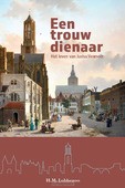 EEN TROUW DIENAAR