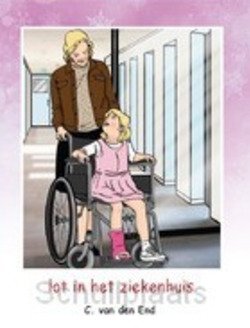 LOT IN HET ZIEKENHUIS - END, C. VAN DEN - 9789463702485