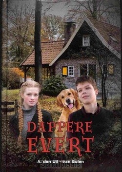 DAPPERE EVERT - UIL,-VAN GOLEN, A. DEN - 9789463702614