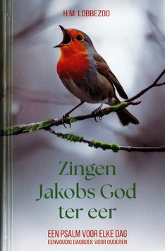 ZINGEN JAKOBS GOD TER EER - LOBBEZOO, H.M - 9789463703444