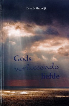 GODS VERLOSSENDE LIEFDE - MUILWIJK, A.D - 9789463703512