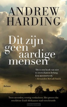 DIT ZIJN GEEN AARDIGE MENSEN - HARDING, ANDREW - 9789463820714