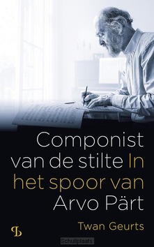 COMPONIST VAN DE STILTE - GEURTS, TWAN - 9789463824576