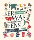 ER WAS MISSCHIEN EENS / 2