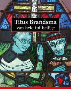 TITUS BRANDSMA - LÜTHY, CHRISTOPH; WIJSEN, FRANS; KESEL, - 9789464027549