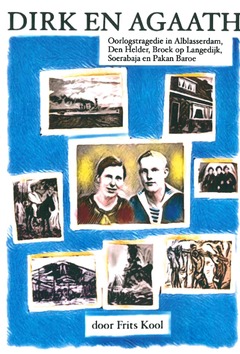 DIRK EN AGAATH OORLOGSTRAGEDIE - KOOL, FRITS - 9789464061529