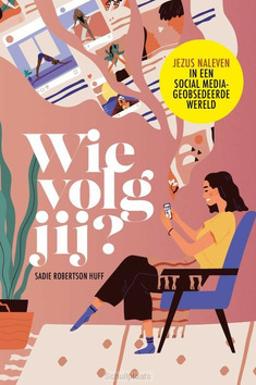 WIE VOLG JIJ? - ROBERTSON HUFF, SADIE - 9789464250480