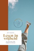 LEVEN IN VRIJHEID - MOORE, BETH - 9789464250671