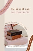 KRACHT VAN MEMORISATIE - DOCTER, PRISCILLA & JOANNEKE KOSTER - 9789464251197