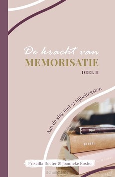 DE KRACHT VAN MEMORISATIE DEEL LL - DOCTER, PRISCILLA; KOSTER, JOANNEKE - 9789464251708