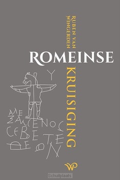 ROMEINSE KRUISIGING - WINGERDEN, RUBEN VAN - 9789464561685