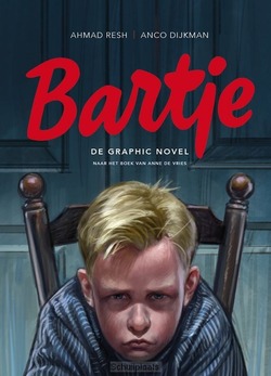BARTJE - DE GRAPHIC NOVEL - VRIES, ANNE DE; RESH, AHMAD - 9789464860641