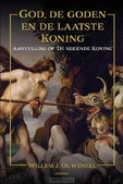 GOD, DE GODEN EN DE LAATSTE KONING