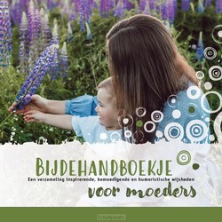 BIJDEHANDBOEKJE VOOR MOEDERS - 9789465020402