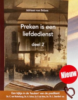 PREKEN IS EEN LIEFDEDIENST 2 - BELZEN, ADRIAAN VAN - 9789490165512
