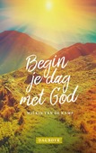 BEGIN JE DAG MET GOD