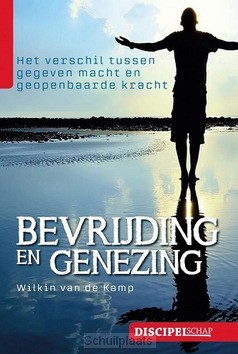 BEVRIJDING EN GENEZING - KAMP, WILKIN VAN DE - 9789490254803
