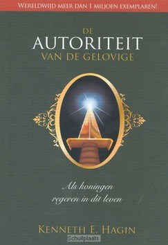 AUTORITEIT VAN DE GELOVIGE - HAGIN, KENNETH - 9789490489052
