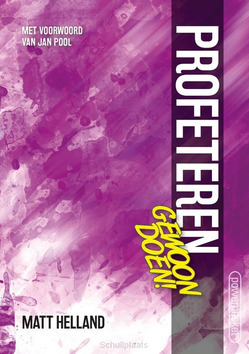 PROFETEREN GEWOON DOEN! - HELLAND, MATT - 9789490489519