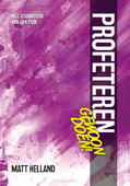 PROFETEREN GEWOON DOEN! - HELLAND, MATT - 9789490489519