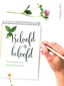 BELOOFD IS BELOOFD - ROS, CAROLYN - 9789490489540