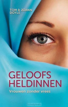 GELOOFSHELDINNEN - DOYLE, TOM; DOYLE, JOANN - 9789490489915