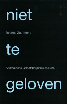 NIET TE GELOVEN - ZUURMOND, R. - 9789490708023