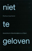 NIET TE GELOVEN