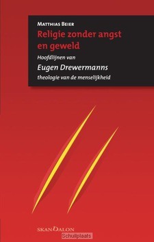 RELIGIE ZONDER ANGST EN GEWELD - BEIER, MATTHIAS - 9789490708320