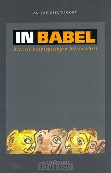 IN BABEL - NIEUWPOORT, AD VAN - 9789490708344