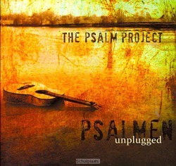 PSALM PROJECT UNPLUGGED - PSALM PROJECT, THE - 9789490864163