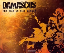 TOT HIER EN NIET VERDER - DAMASCUS - 9789490864231