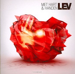 MET HART & HANDEN - LEV - 9789490864590
