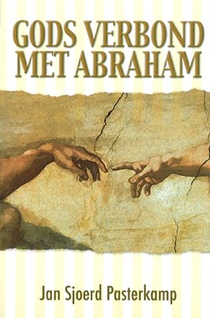GODS VERBOND MET ABRAHAM - PASTERKAMP - 9789490959074